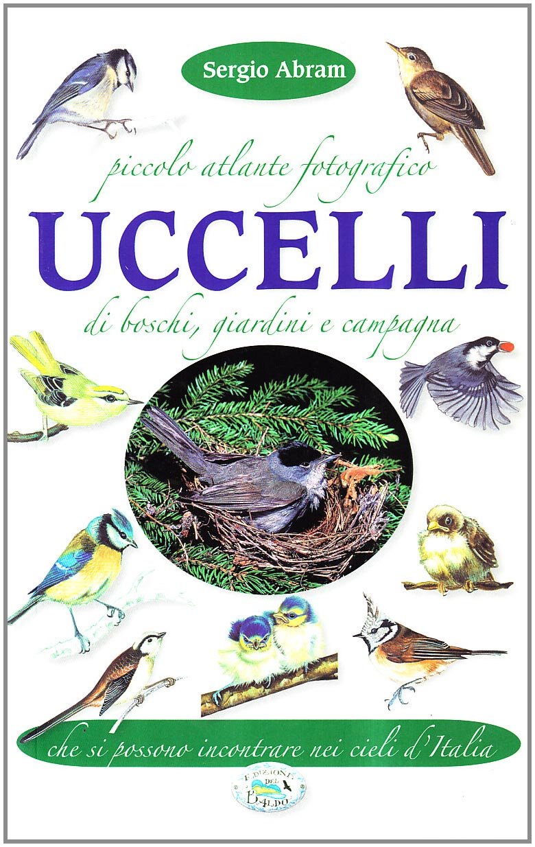 Piccolo atlante fotografico. Uccelli di boschi, giardini... Leisure, Home & Garden