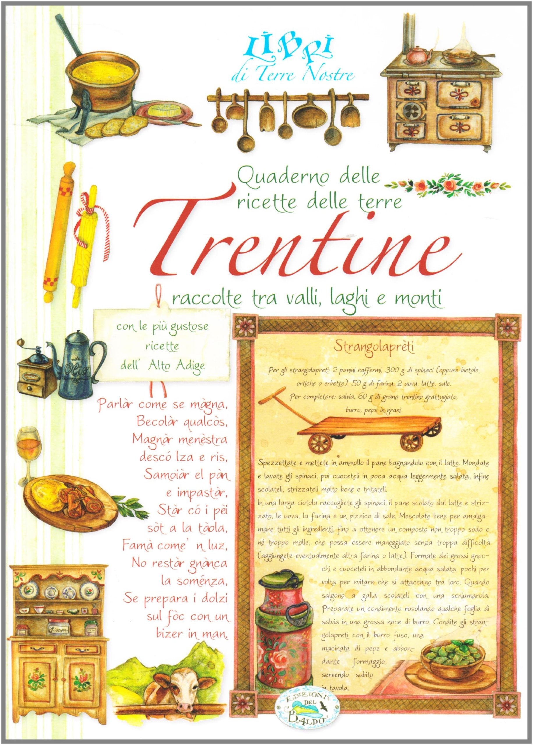 Quaderno delle ricette trentine (Tradizione in cucina) Leisure, Home & Garden