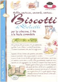 Product Image: Biscotti & dolcetti per la colazione, il the e le feste comandate