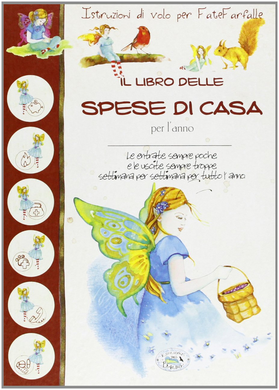 Libro delle spese. Fatefarfalle (AGENDA DEI GIORNI SERENI) Books