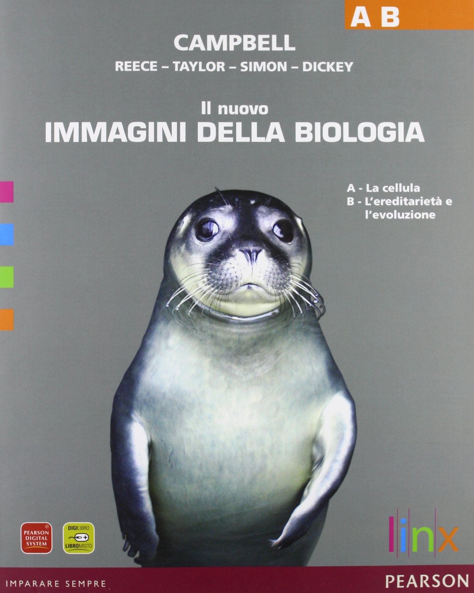 Il nuovo immagini della biologia. Vol. A-B. Per le Scuole superiori. Con espansione online Professional & Reference Books