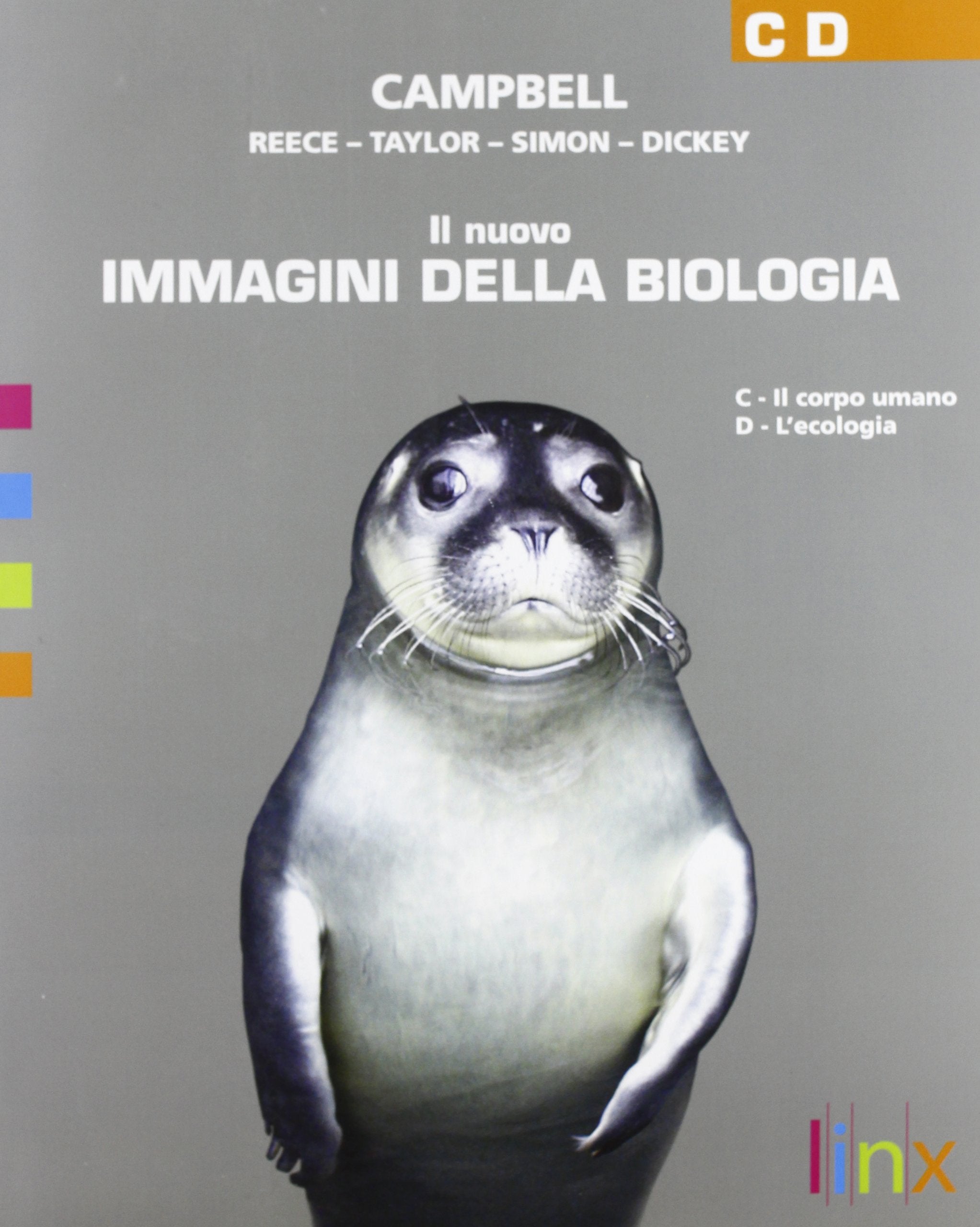 Il nuovo immagini della biologia. Vol. C-D. Per le Scuole superiori. Con espansione online book