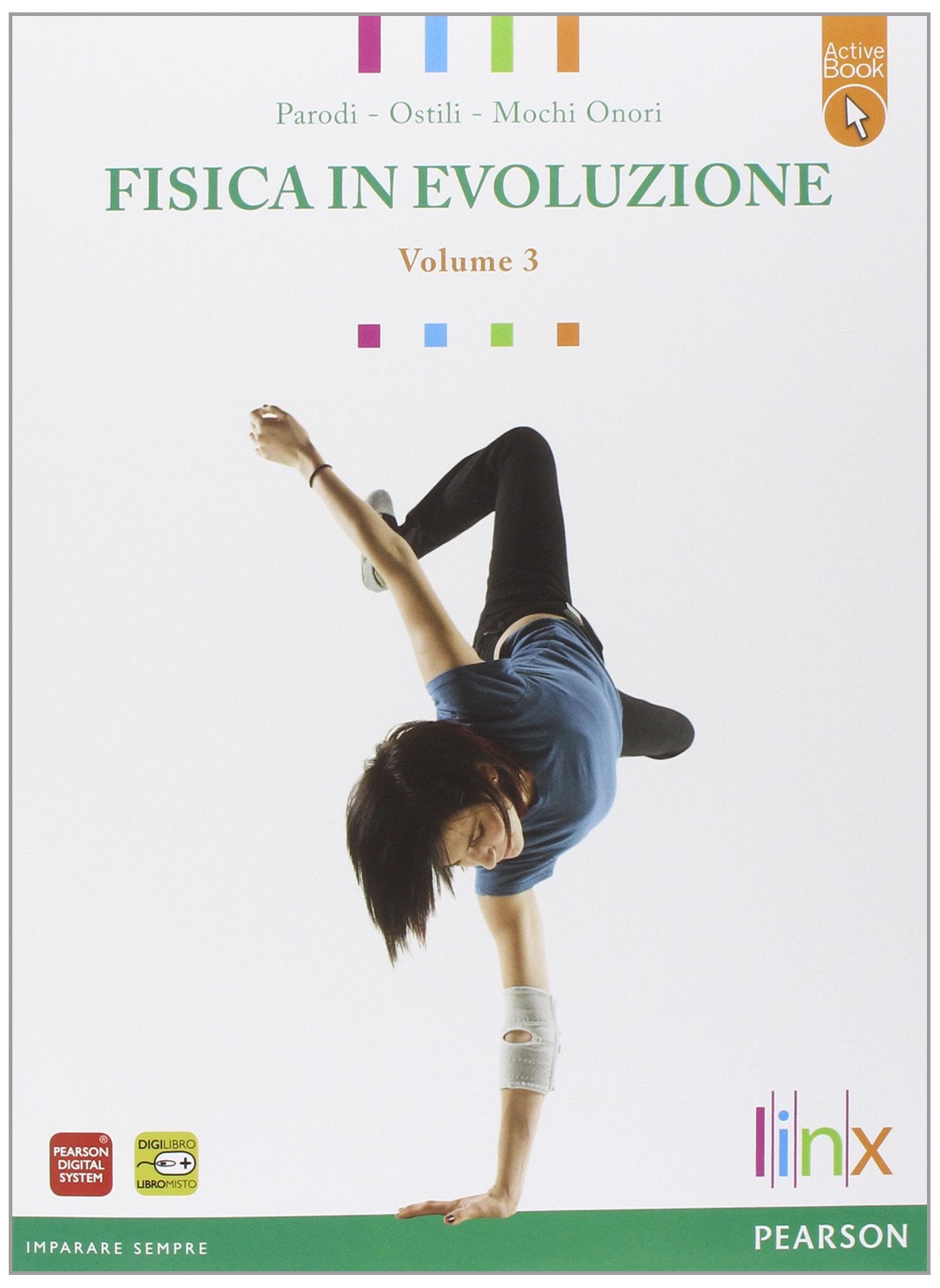 Fisica in evoluzioneLIM. Per le Scuole superiori. Con e-book. Con espansione online. Con libro book