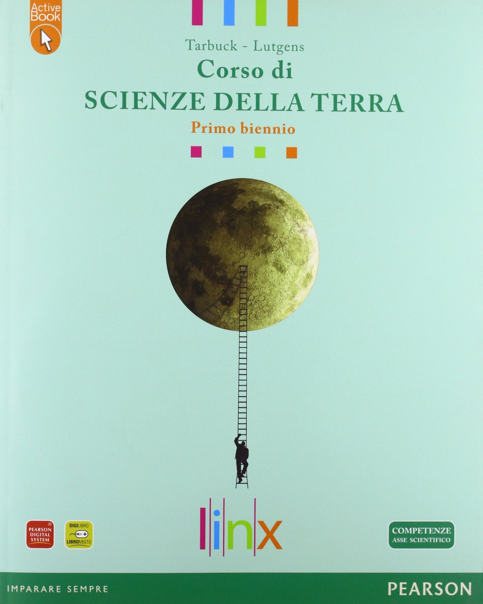 Corso di scienze della terra primo biennio. Per le Scuole superiori. Con espansione online Professional & Reference Books