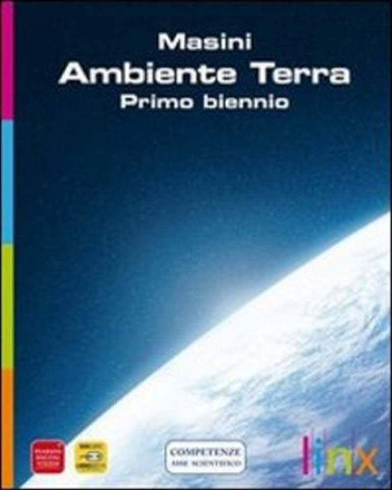 Ambiente terra. Per il primo biennio. Con DVD-ROM. Con espansione online Professional & Reference Books