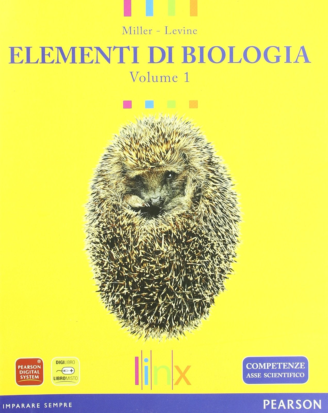 Elementi di biologia. Per le Scuole superiori. Con espansione online (Vol. 1) book