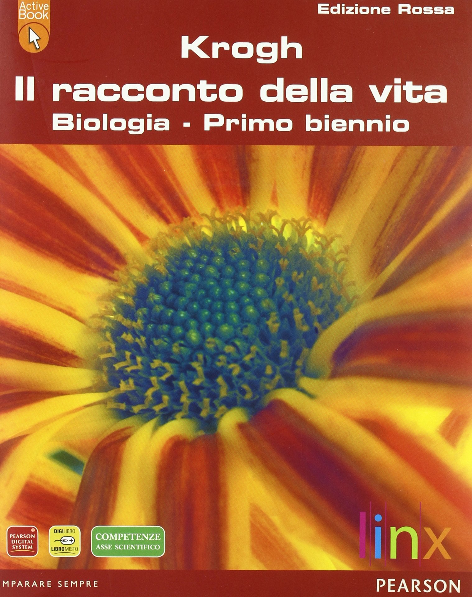 Il racconto della vita. Ediz. rossa. Per il biennio delle Scuole superiori. Con DVD-ROM. Con espansione online book