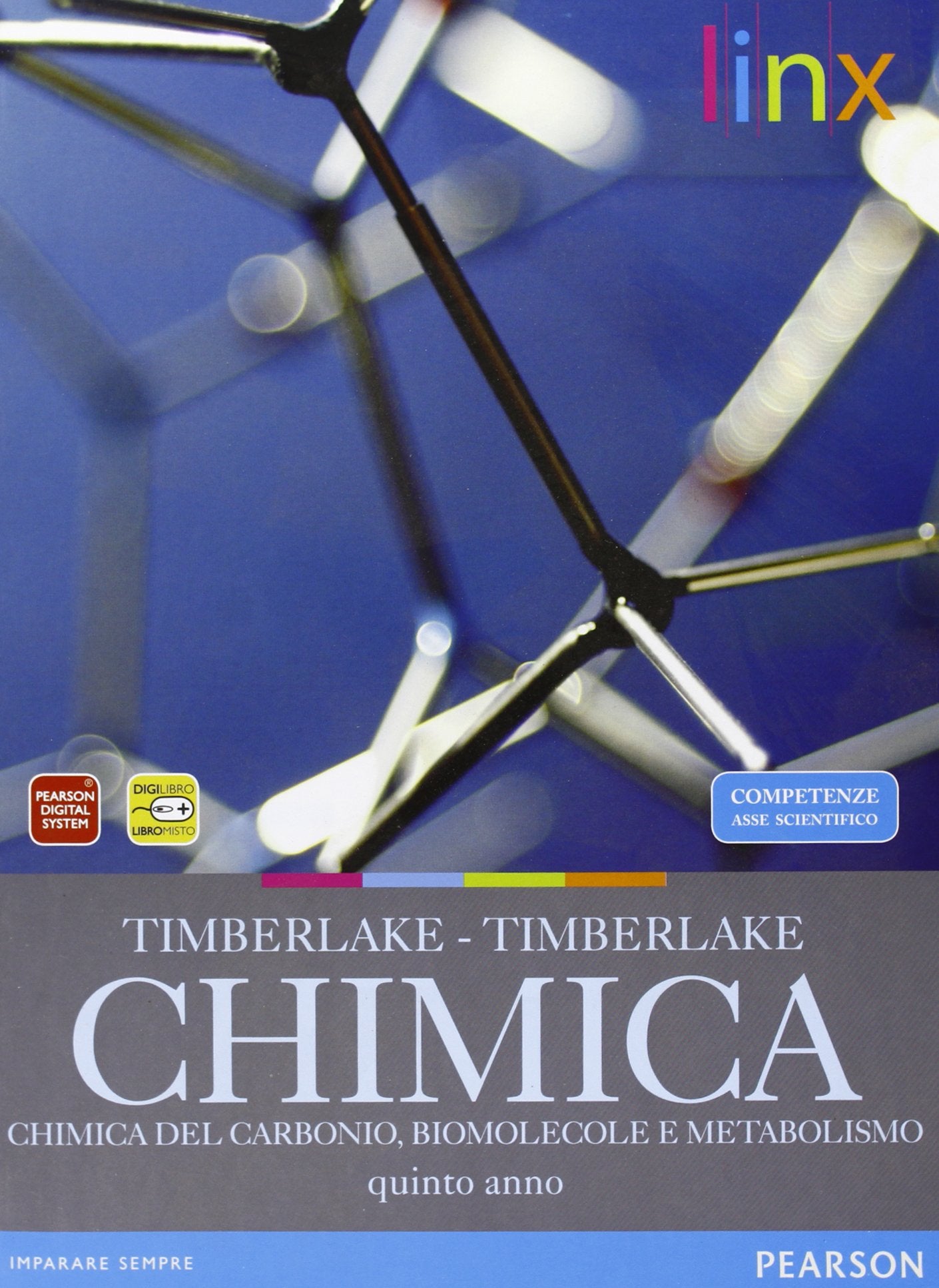 Chimica. Carbonio, biomolecole, metabolismo. Per le Scuole superiori. Con espansione online Professional & Reference Books