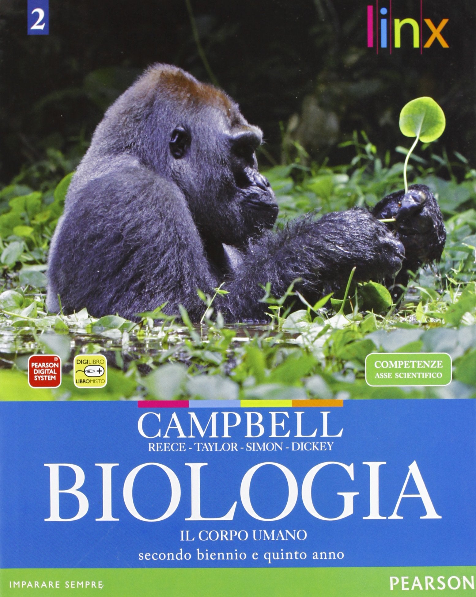 Biologia. Il corpo umano. Per il triennio delle Scuole superiori. Con espansione online Professional & Reference Books