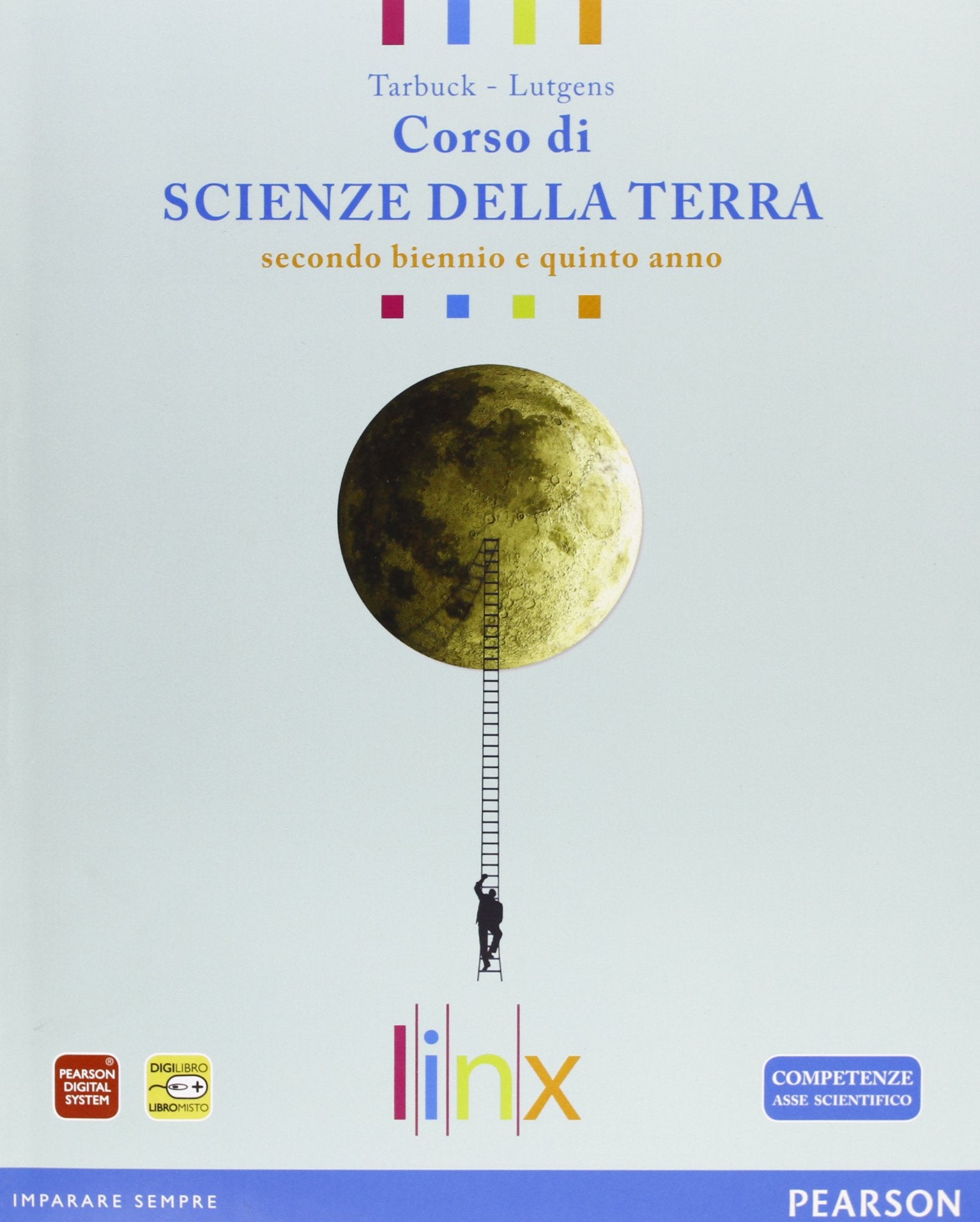 Scienze della terra. Per il triennio delle Scuole superiori. Con espansione online Professional & Reference Books