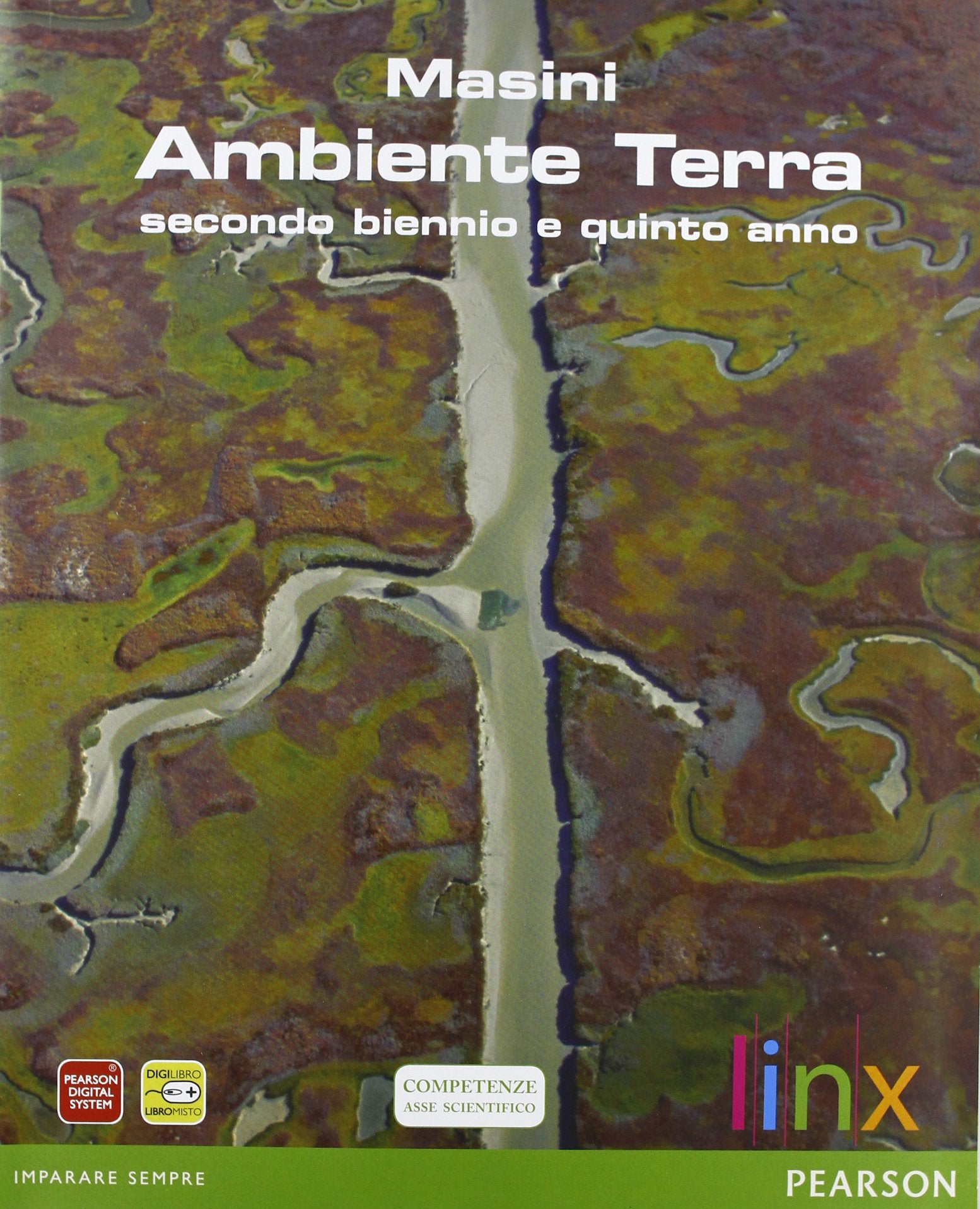Ambiente Terra. Per il triennio delle Scuole superiori. Con espansione online book