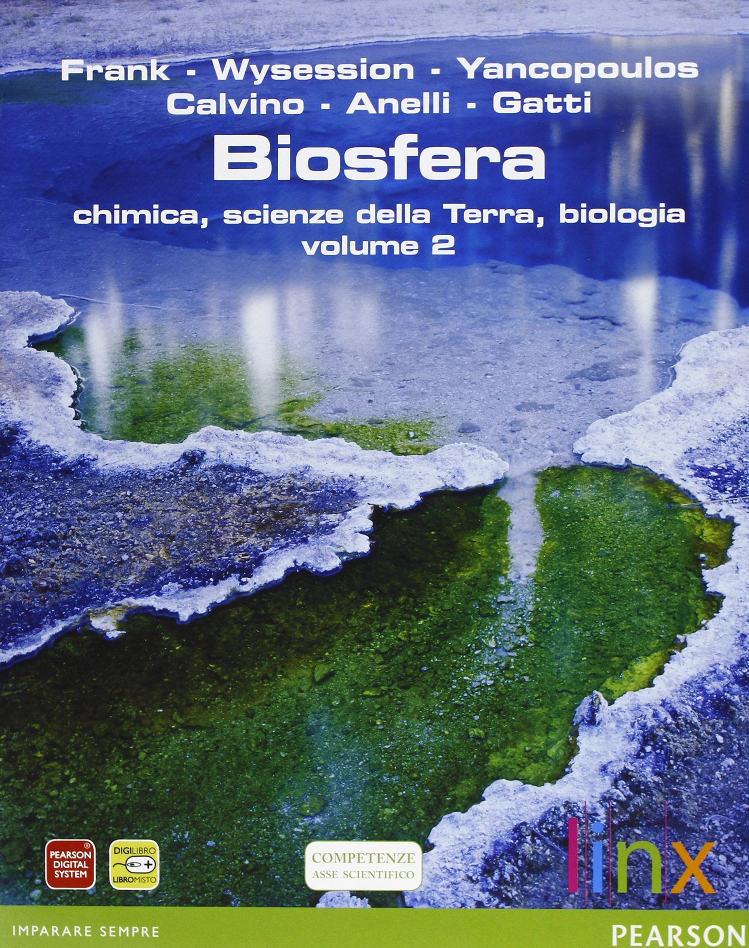 Biosfera. Chimica, scienze della terra, biologia. Per le Scuole superiori. Con espansione online Professional & Reference Books