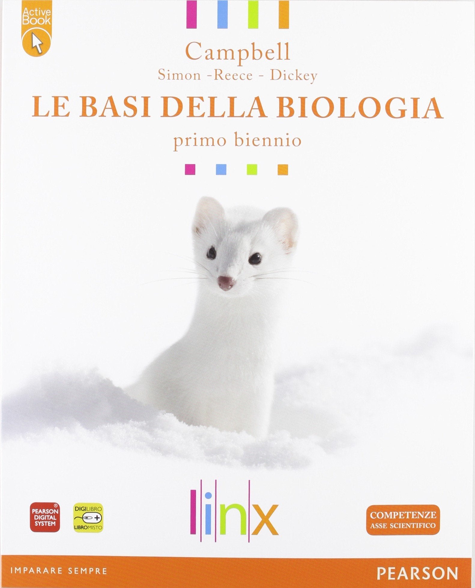 Le basi della biologia. LibroLIM. Per il biennio delle Scuole superiori. Con espansione online Professional & Reference Books