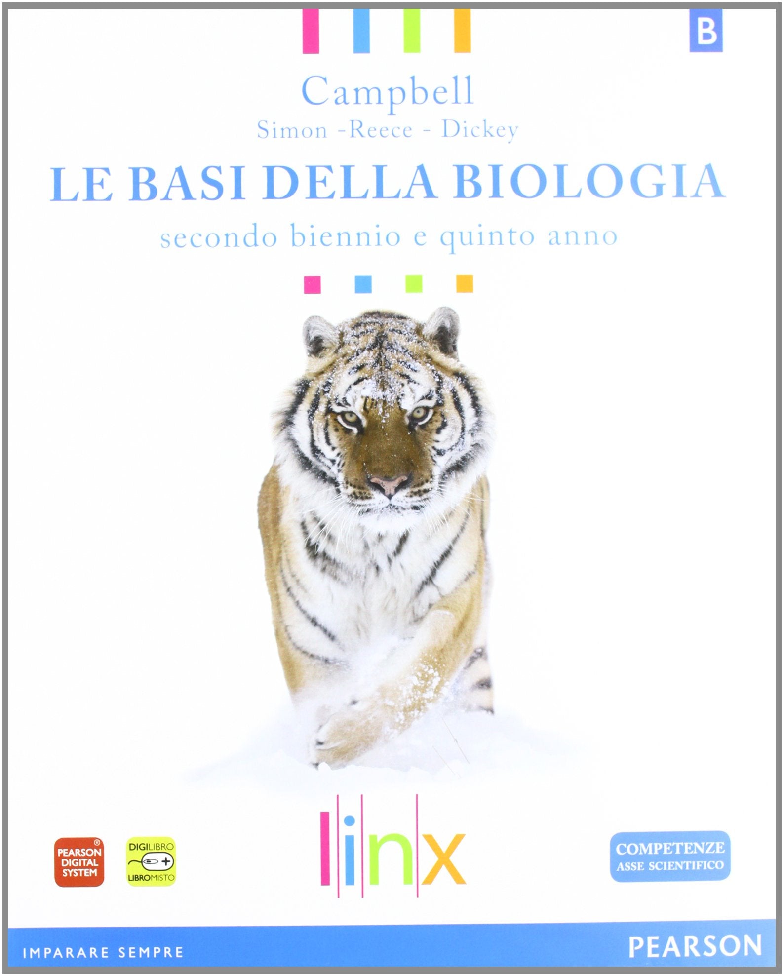 Le basi della biologia. Per il triennio delle Scuole superiori. Con espansione online. Genetica ed evoluzione-Il metabolismo di base (Vol. 2) Professional & Reference Books