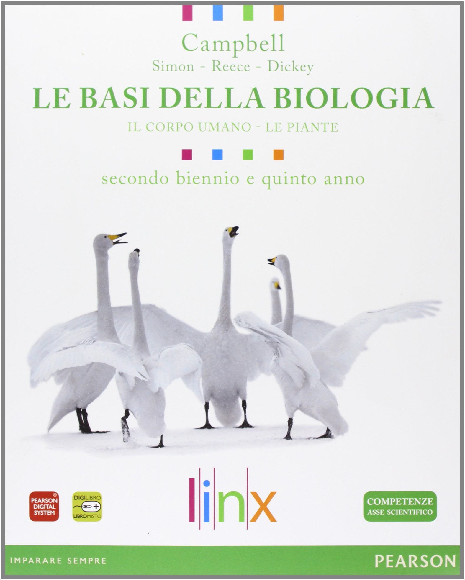 Le basi della biologia. Per il triennio delle Scuole superiori. Con espansione online. Il corpo umano (Vol. 1) Professional & Reference Books