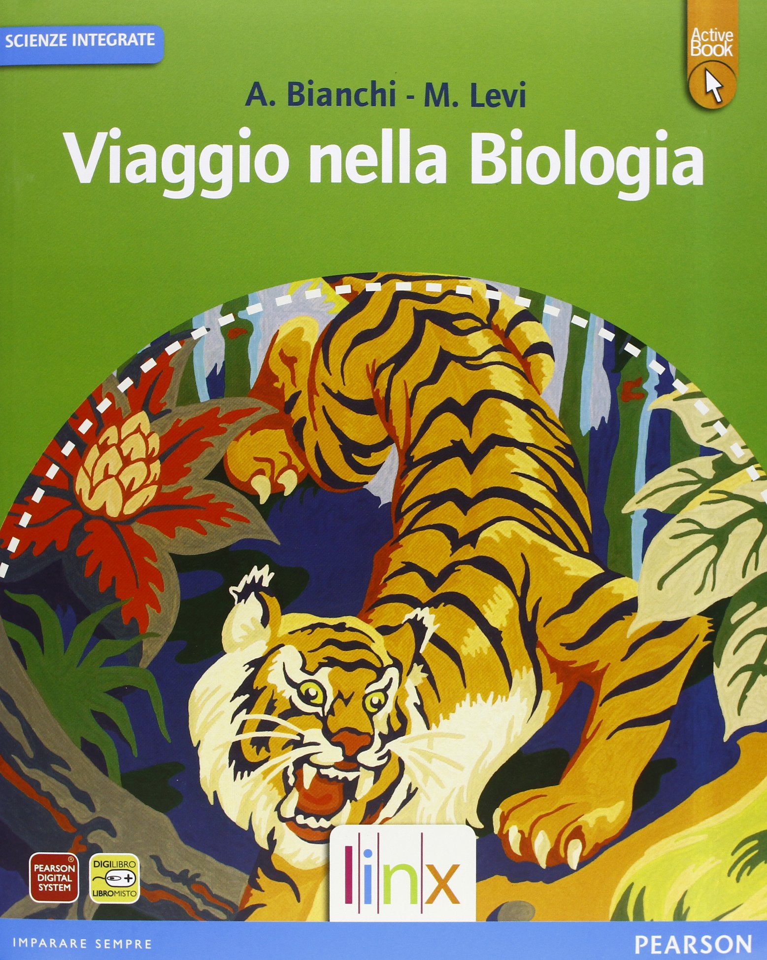 Viaggio nella biologia. Vol. unico attivo. Per le Scuole superiori. Con e-book. Con espansione online. Con libro Professional & Reference Books