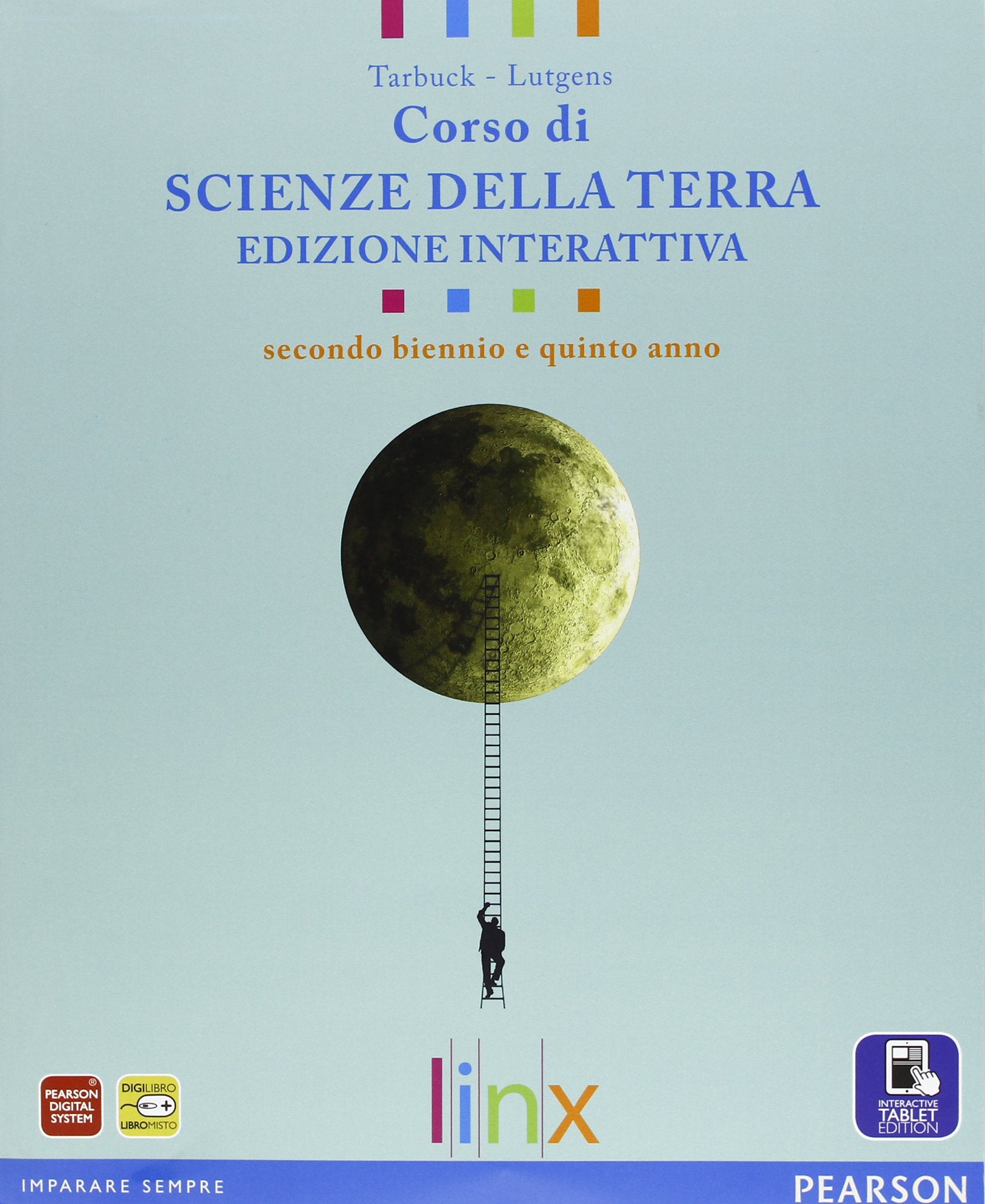 Corso di scienze della terra. Ediz. interattiva. Per il triennio delle Scuole superiori. Con e-book. Con espansione online Professional & Reference Books