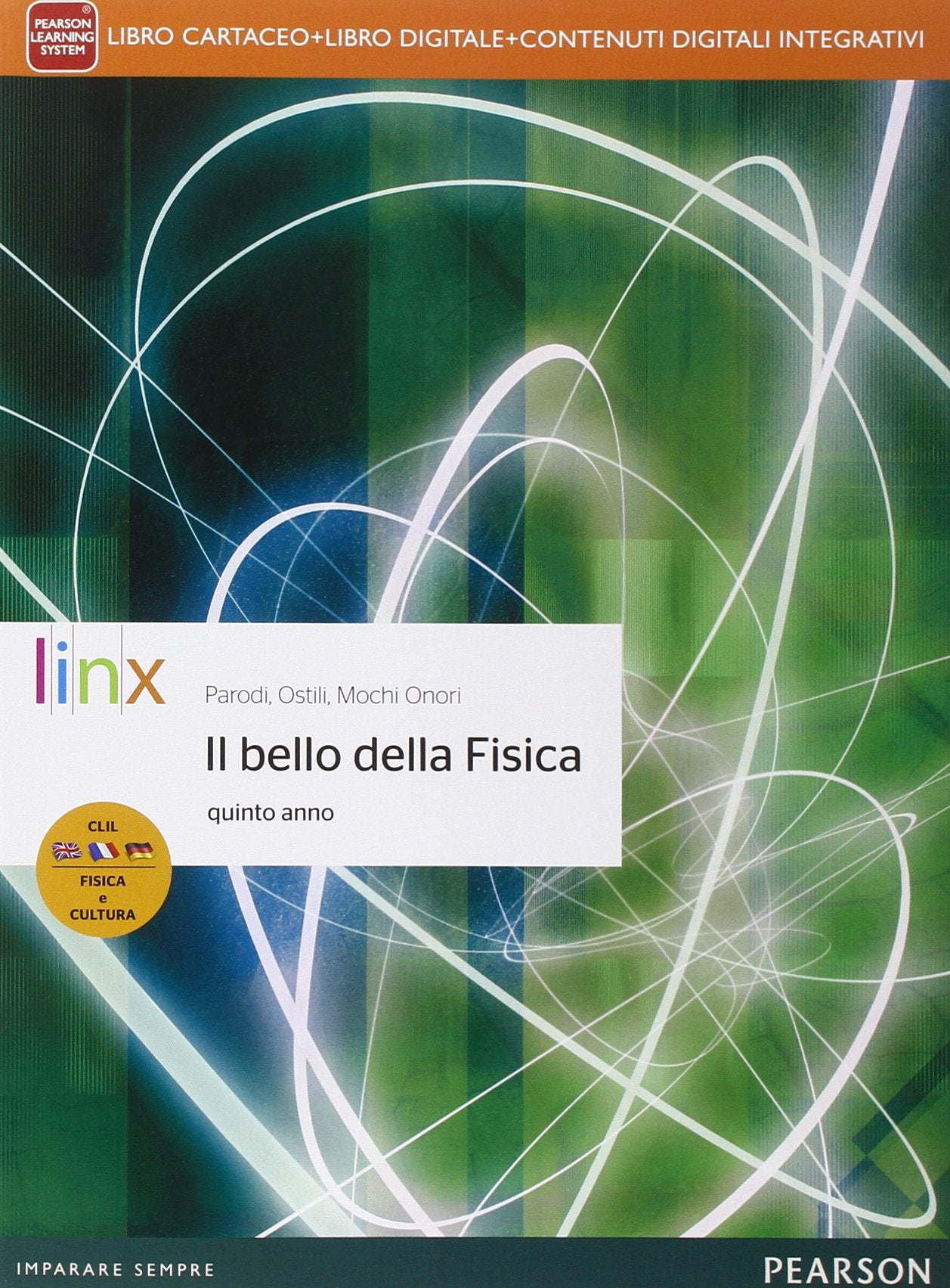 Bello della fisica. Per le Scuole superiori. Con e-book. Con espansione online (Vol. 2) Natural Sciences