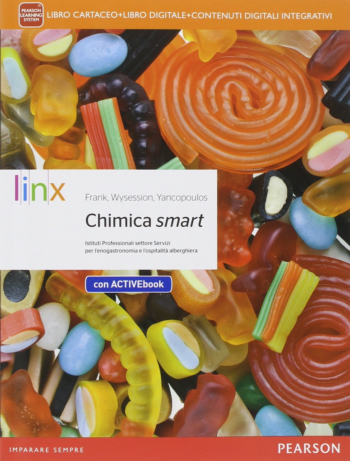 Chimica smartLIM. Per gli Ist. professionali alberghieri. Con e-book. Con espansione online. Con libro book