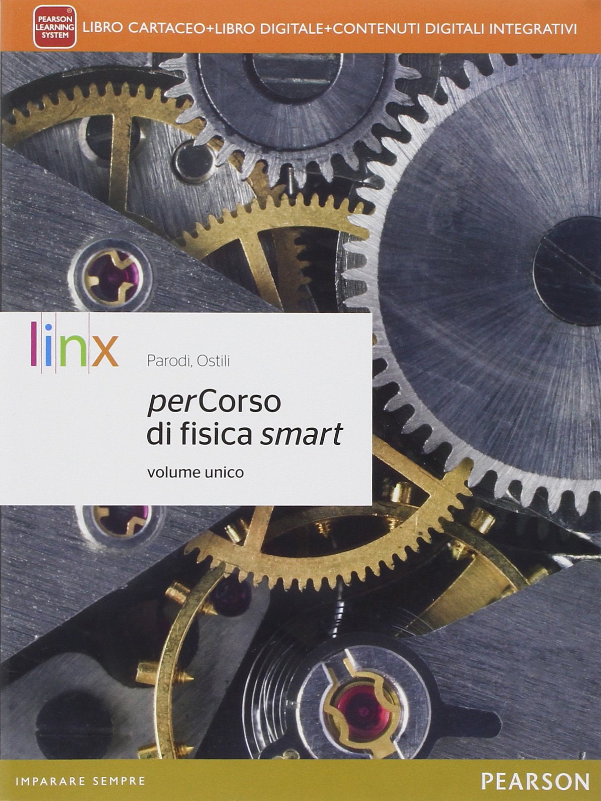 Percorso di fisica smart. Per le Scuole superiori. Con e-book. Con espansione online. Libro cartaceo + ite + didastore Natural Sciences