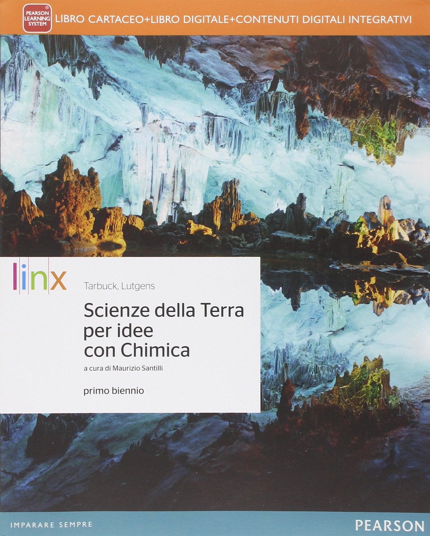 Scienze della terra per idee. Con Chimica. Per le Scuole superiori. Con e-book. Con espansione online book