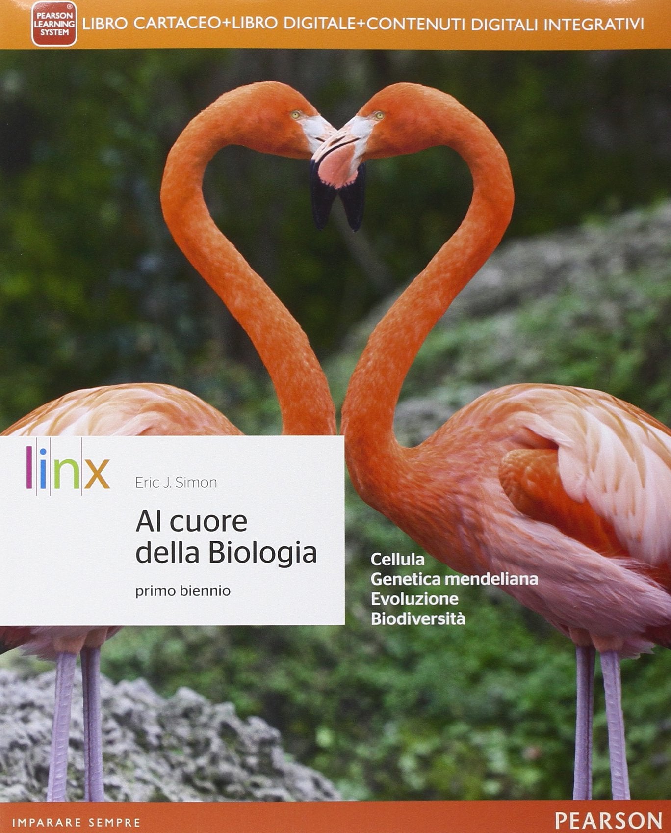 Al cuore della biologia. Per il biennio delle Scuole superiori. Con e-book. Con espansione online book