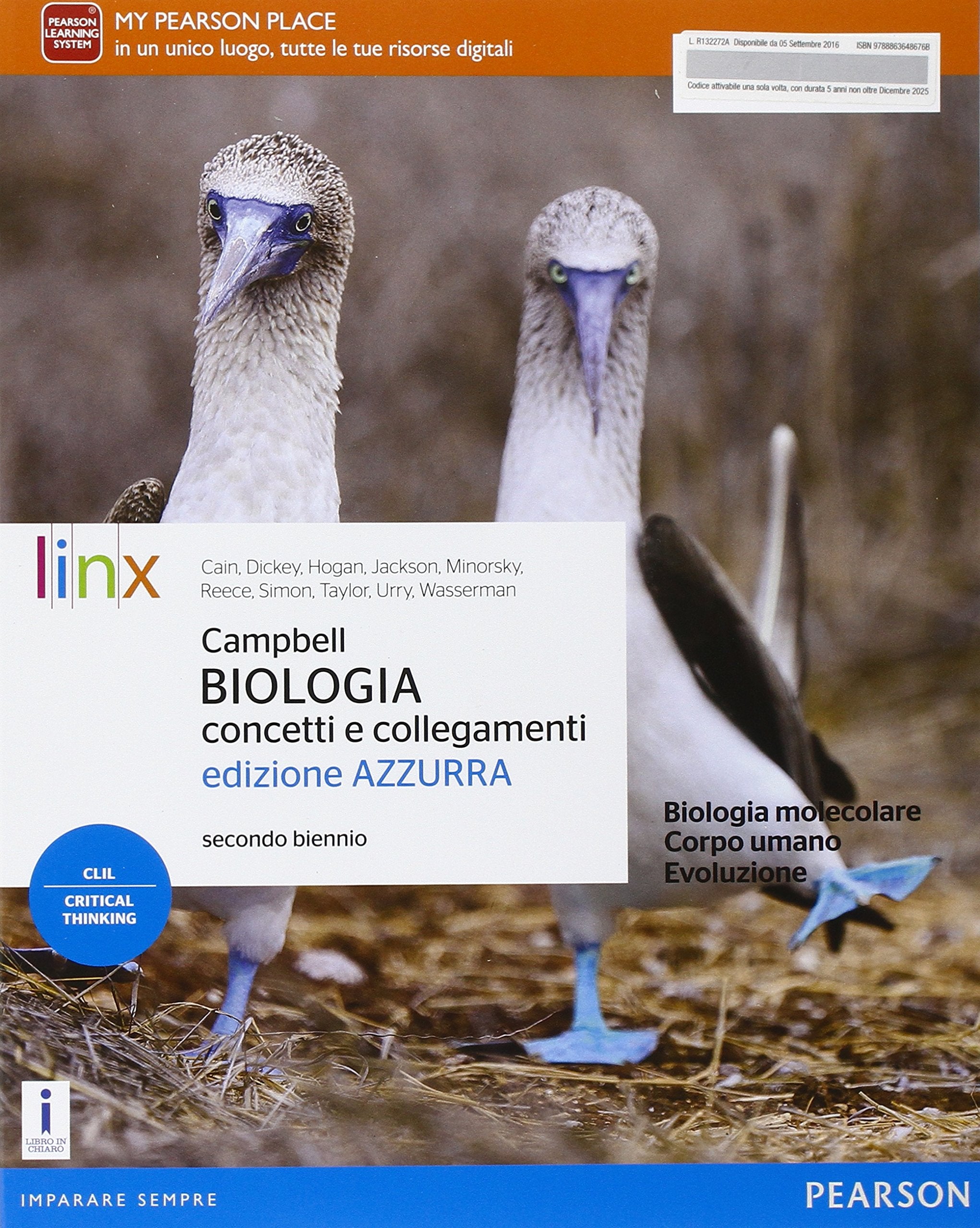 Campbell. Biologia. Concetti e collegamenti. Ediz. azzurra. Per il secondo biennio delle Scuole superiori. Con e-book. Con espansione online Professional & Reference Books