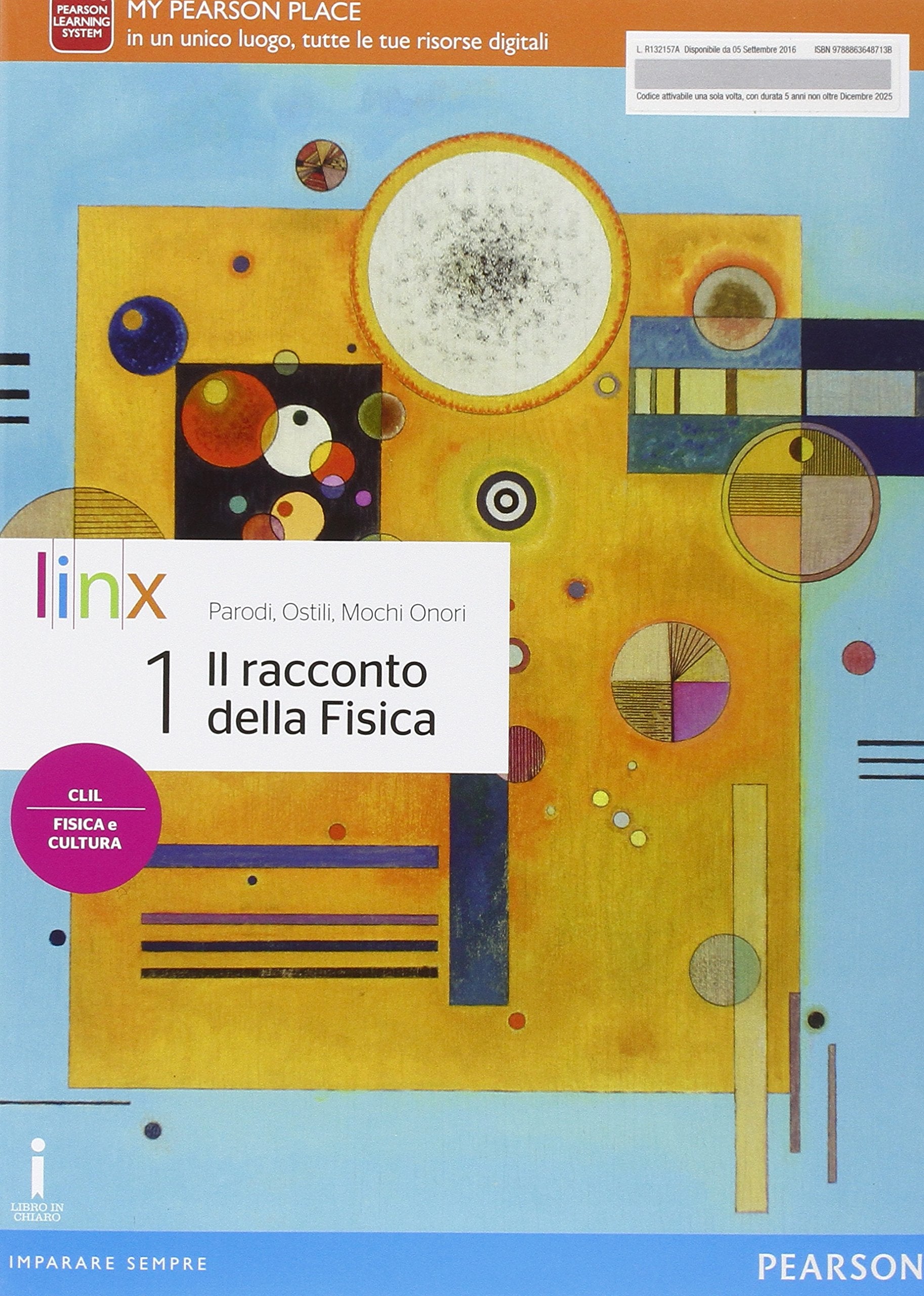 Il racconto della fisica. Per le Scuole superiori. Con e-book. Con espansione online (Vol. 1) Natural Sciences