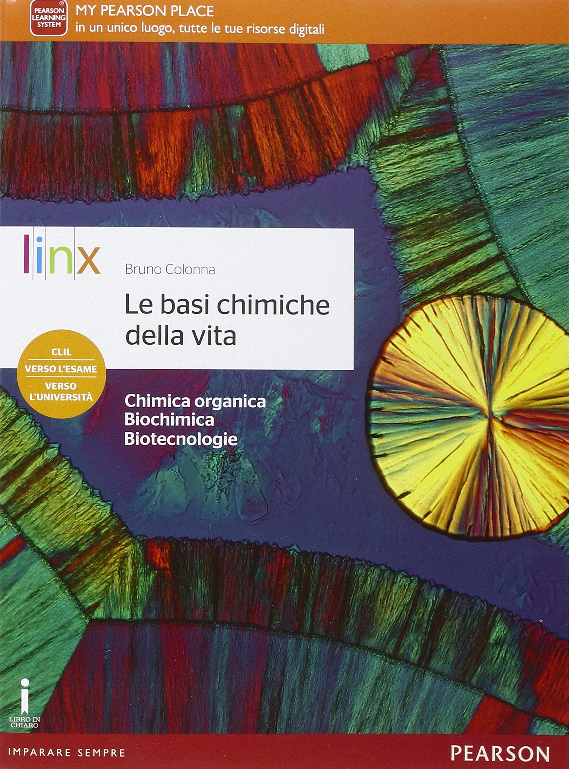 Le basi chimiche della vita. Con Terra dinamica. Per le Scuole superiori. Con e-book. Con espansione online Professional & Reference Books