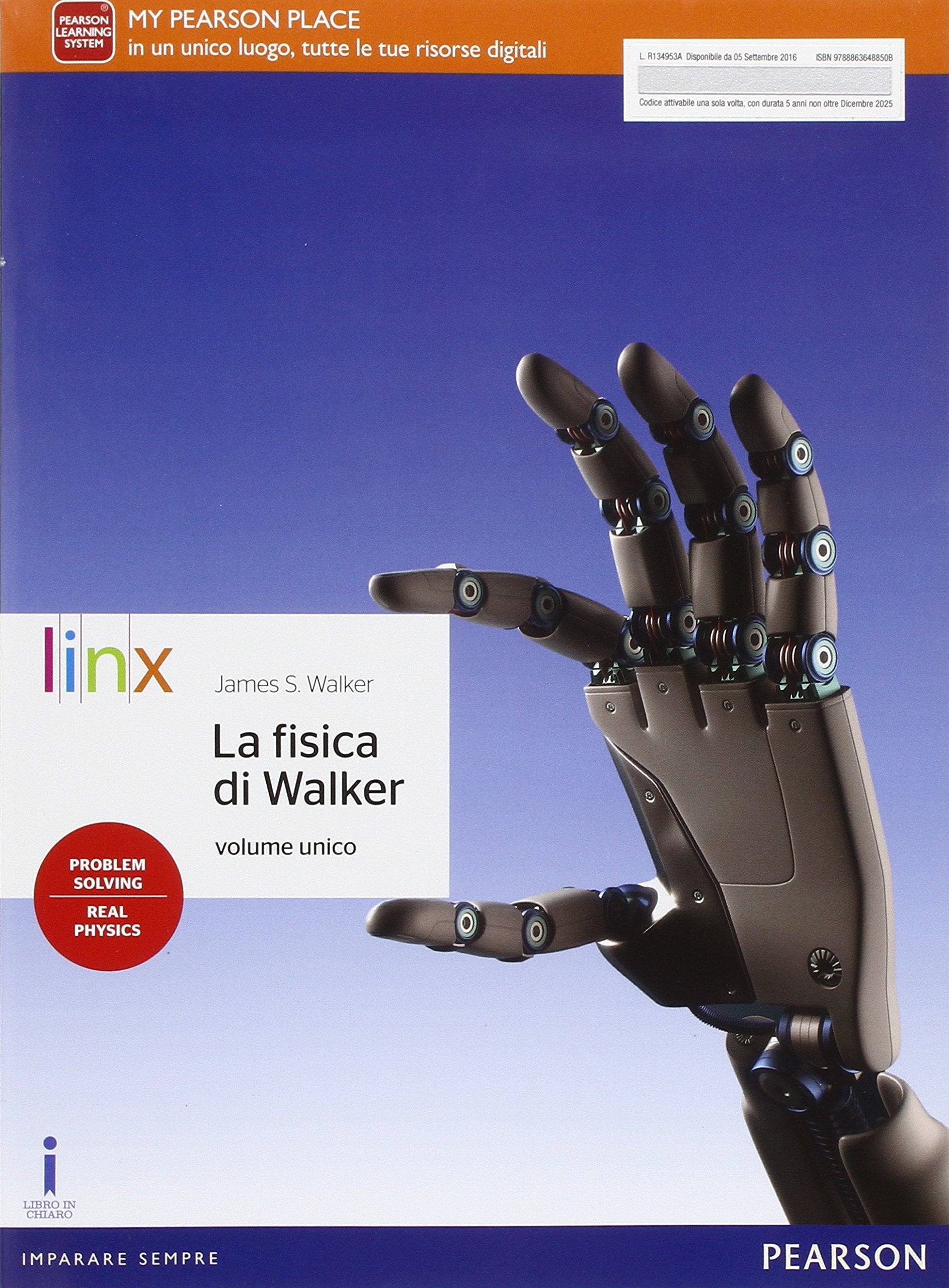 La fisica di Walker. Vol. unico. Per le Scuole superiori. Con e-book. Con espansione online Natural Sciences