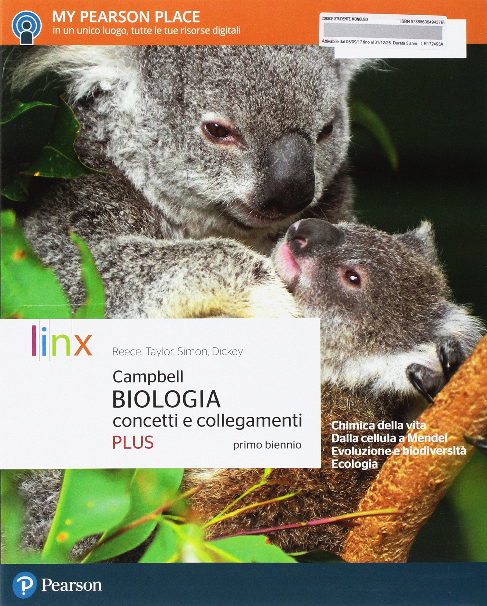 Campbell biologia. Concetti e collegamenti plus. Per il primo biennio delle Scuole superiori. Con e-book. Con espansione online Professional & Reference Books