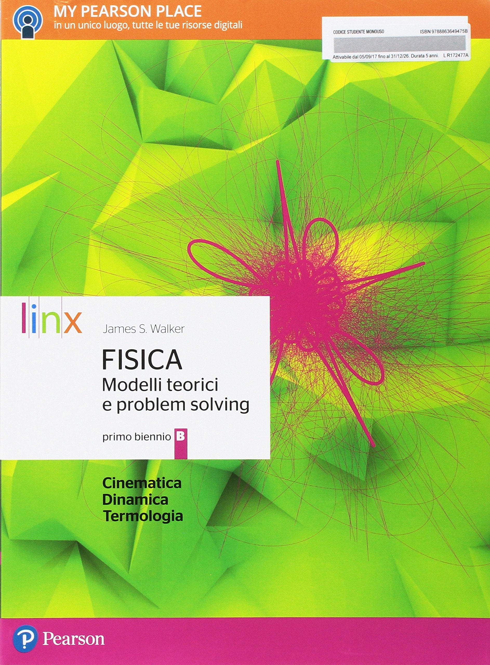 Fisica modelli teorici e problem solving. Per le Scuole superiori. Con e-book. Con espansione online. Grandezze e misure forze ed equilibrio ottica geometrica (Vol. B) book