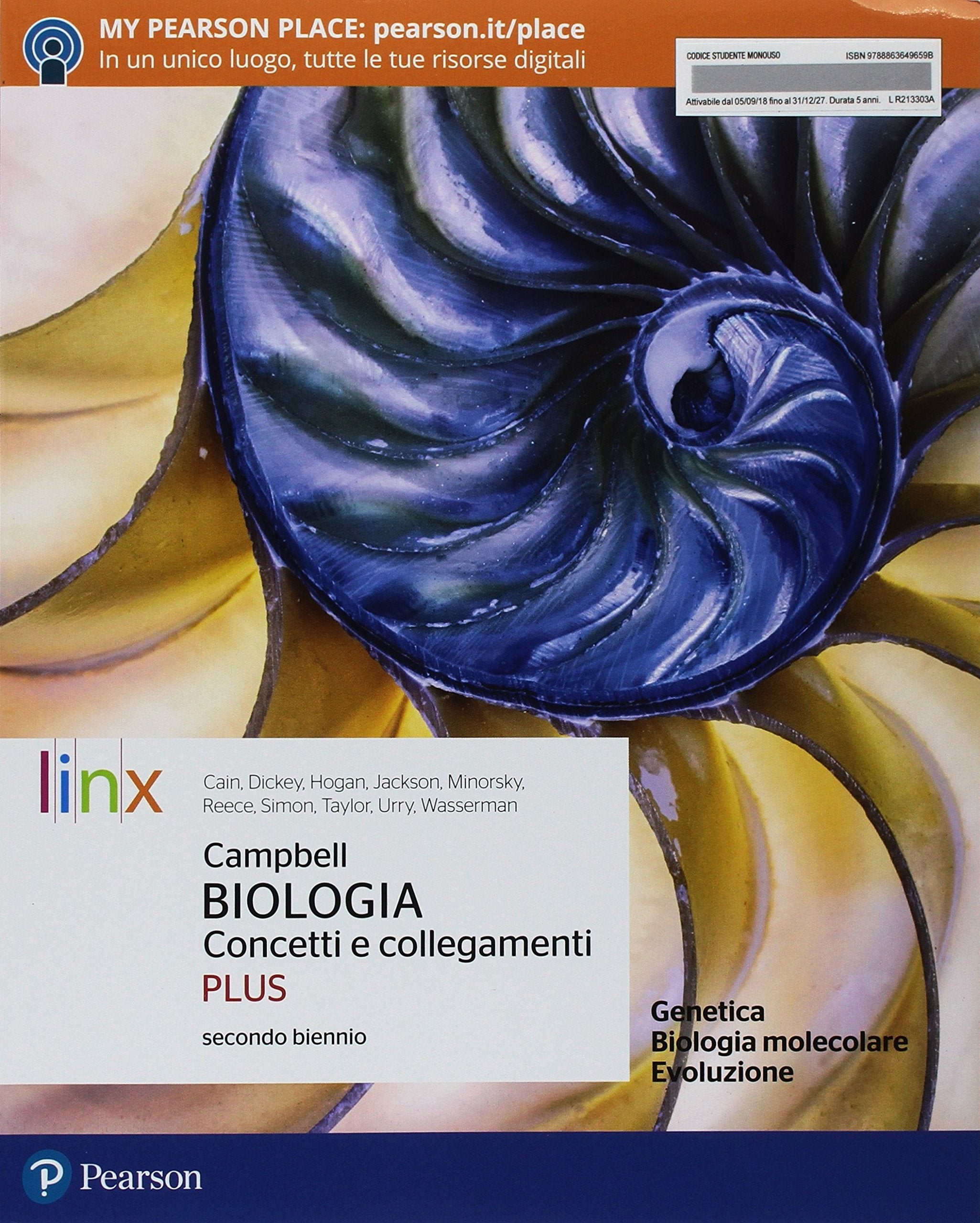 Campbell. Biologia. concetti e collegamenti plus. Genetica, biologia molecolare. Per le Scuole superiori. Con e-book. Con espansione online Non-fiction