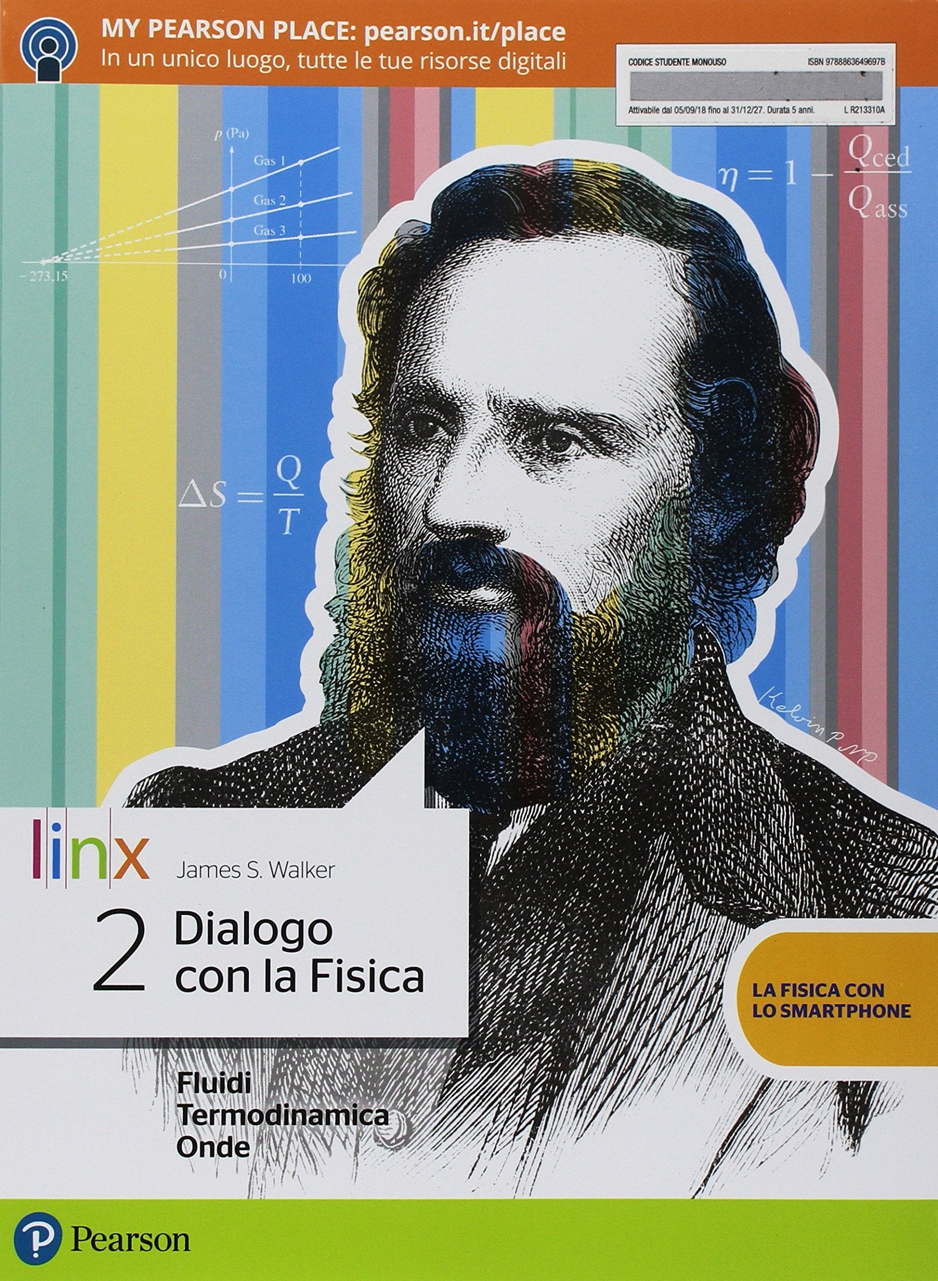Dialogo con la fisica. Per le Scuole superiori. Con e-book. Con espansione online (Vol. 2) Natural Sciences