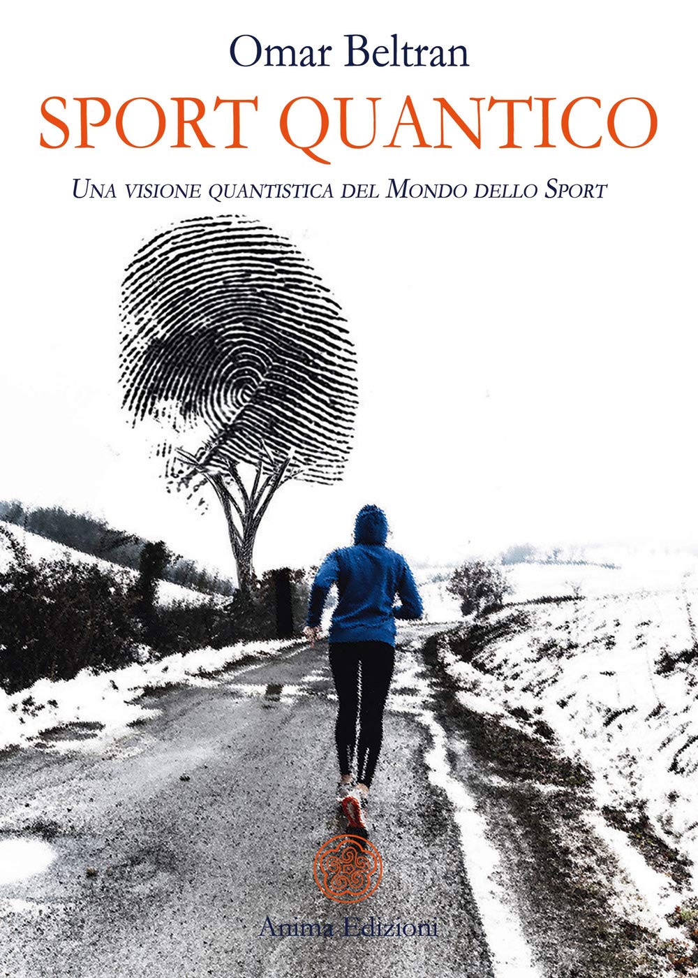Sport quantico. Una visone quantistica del mondo dello sport book