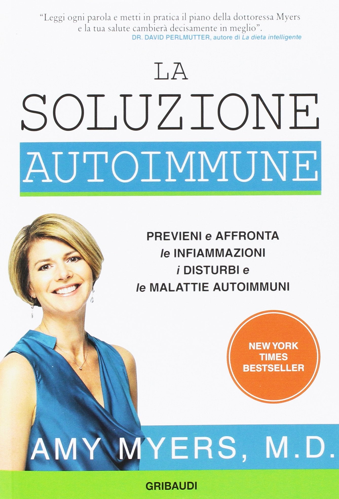 La soluzione autoimmune. Previeni e affronta le infiammazioni, i disturbi e le malattie autoimmuni Books