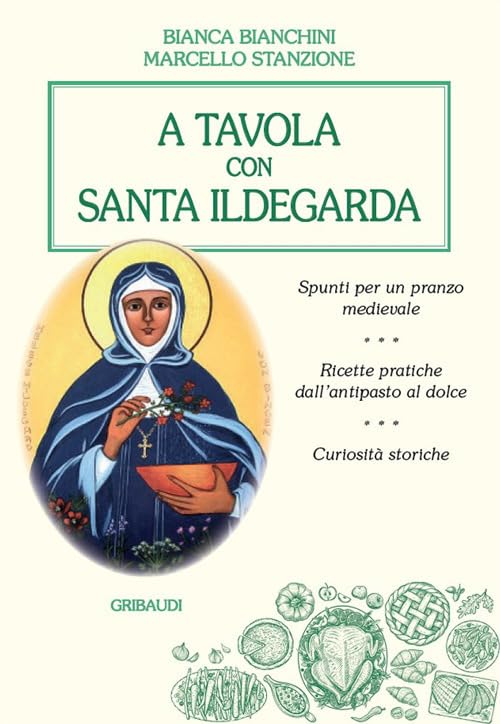 A tavola con santa Ildegarda Leisure, Home & Garden