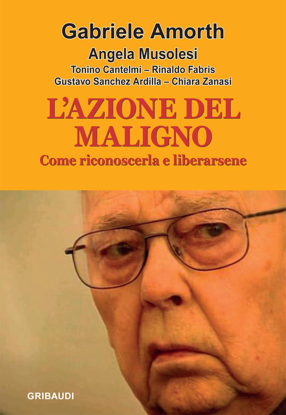 L'azione del maligno. Come riconoscerla e liberarsene book