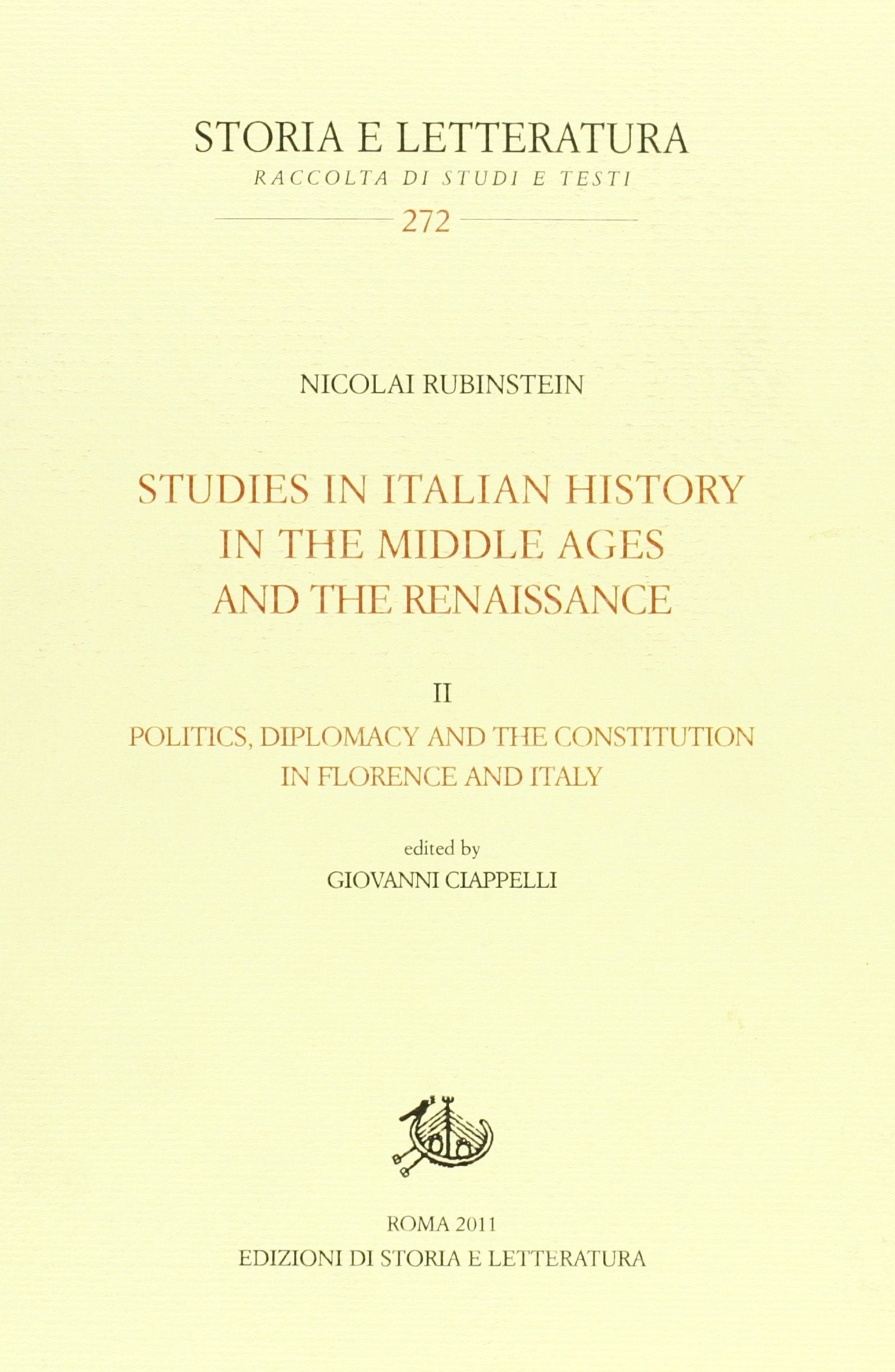 Studies in italian history in the Middle Ages and the Renaissance Politics & History