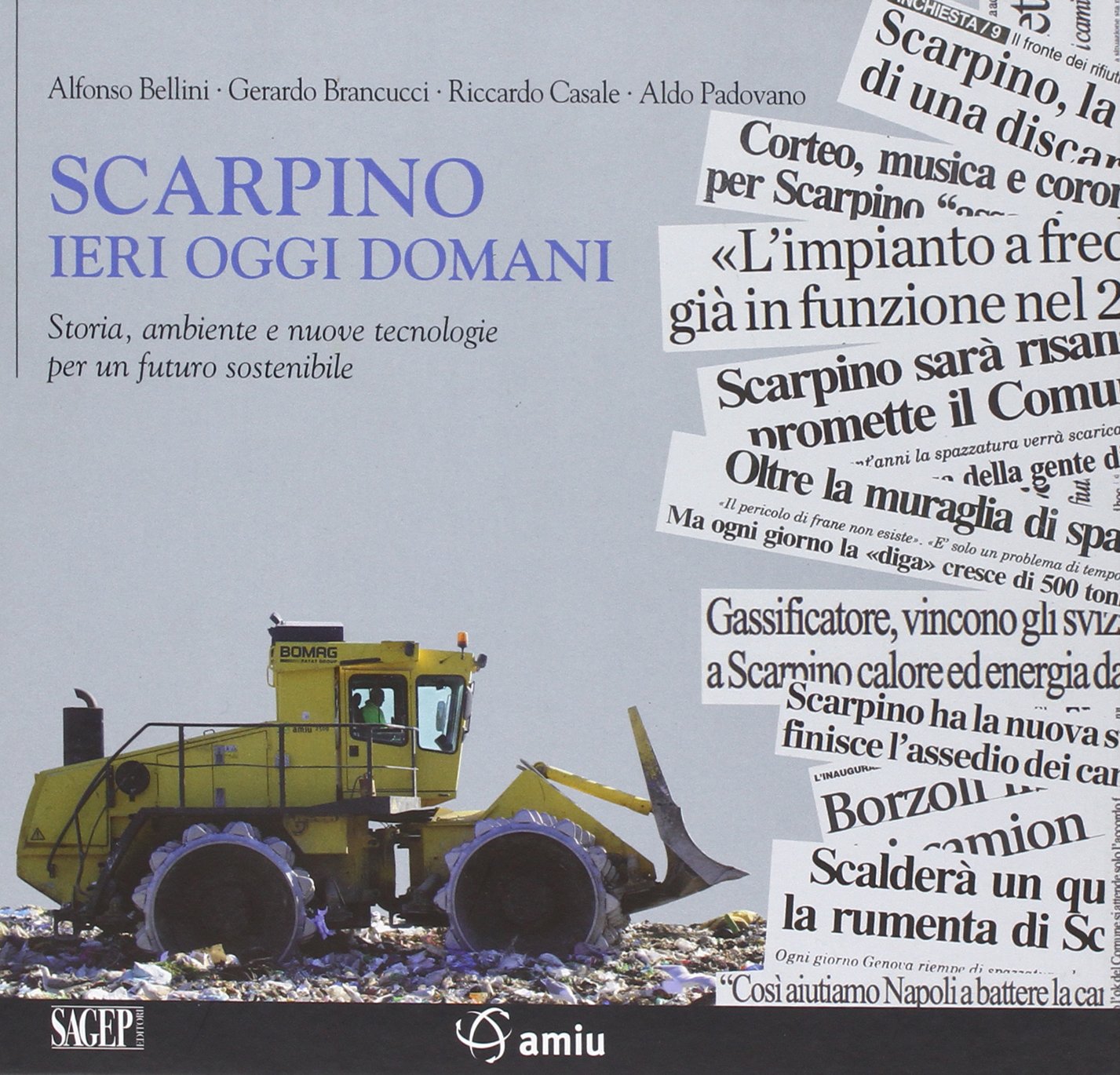Scarpino ieri oggi domani. Storia, ambiente e nuove tecnologie per un futuro sostenibile Mathematics