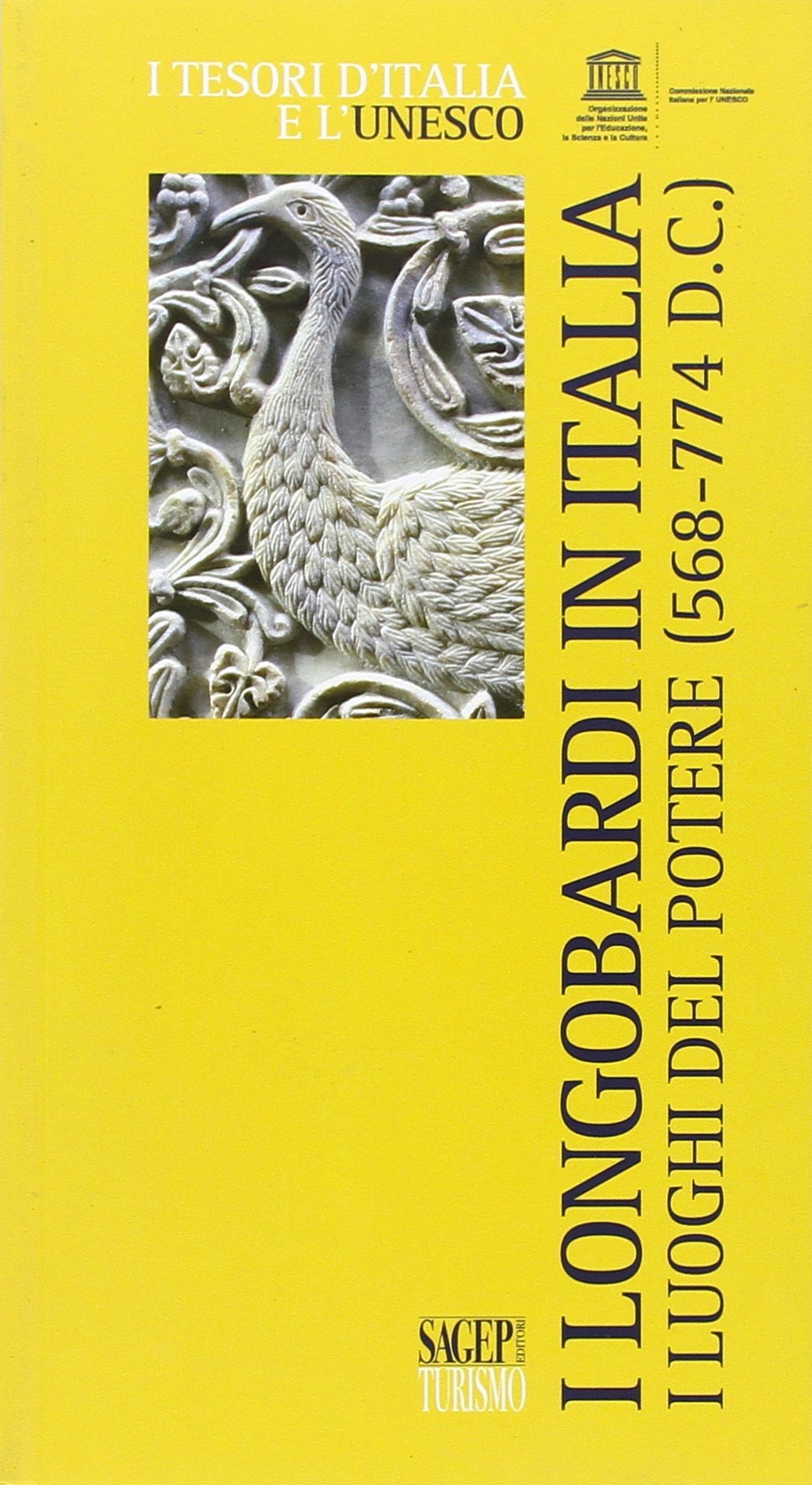 I longobardi in Italia. I luoghi del potere (568-774 d.C.) book