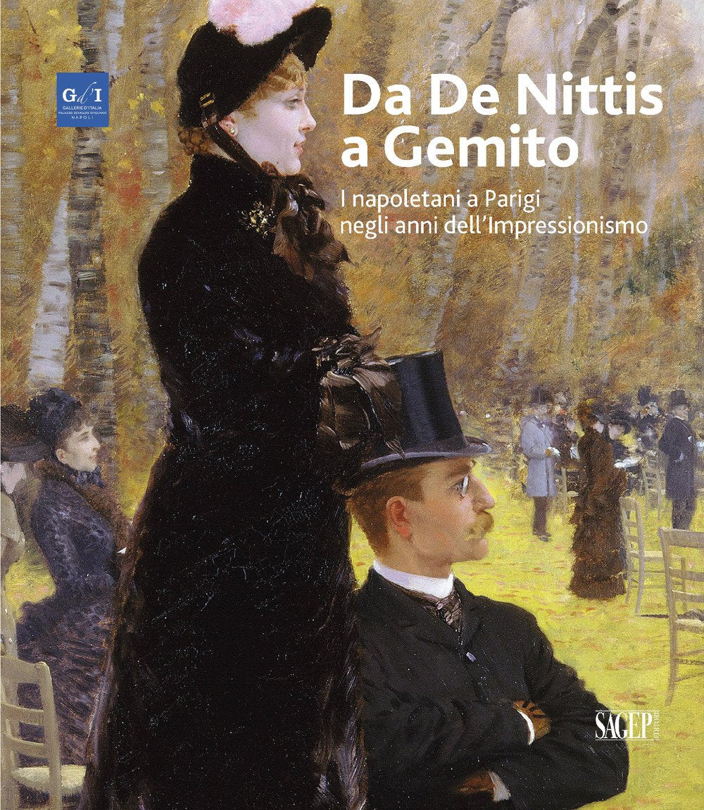Da De Nittis a Gemito. I napoletani a Parigi negli anni dell'Impressionismo. Ediz. illustrata book