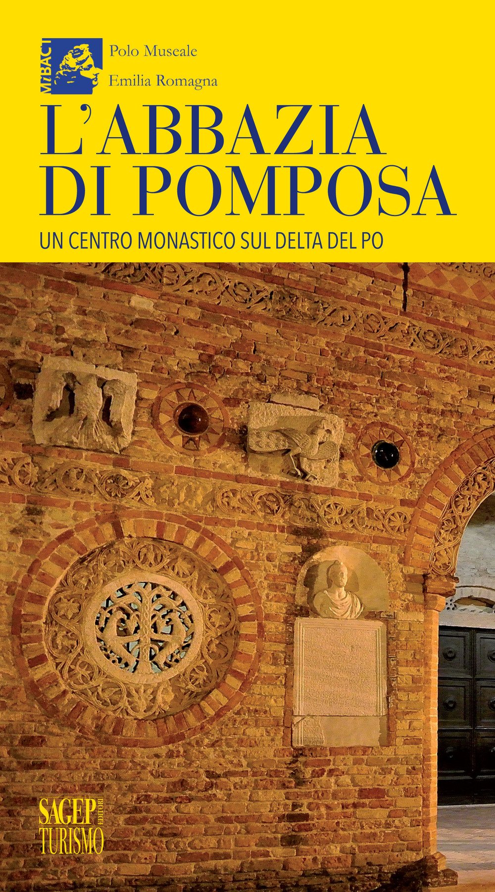 L'abbazia di Pomposa. Un centro monastico sul delta del Po book