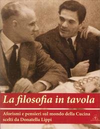 La filosofia in tavola Philosophy