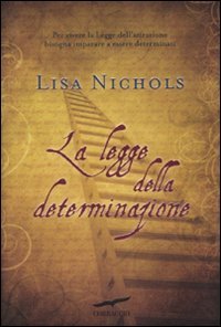 La legge della determinazione (I libri del benessere) Lifestyle