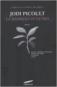 La bambina di vetro (Romance) Contemporary literature