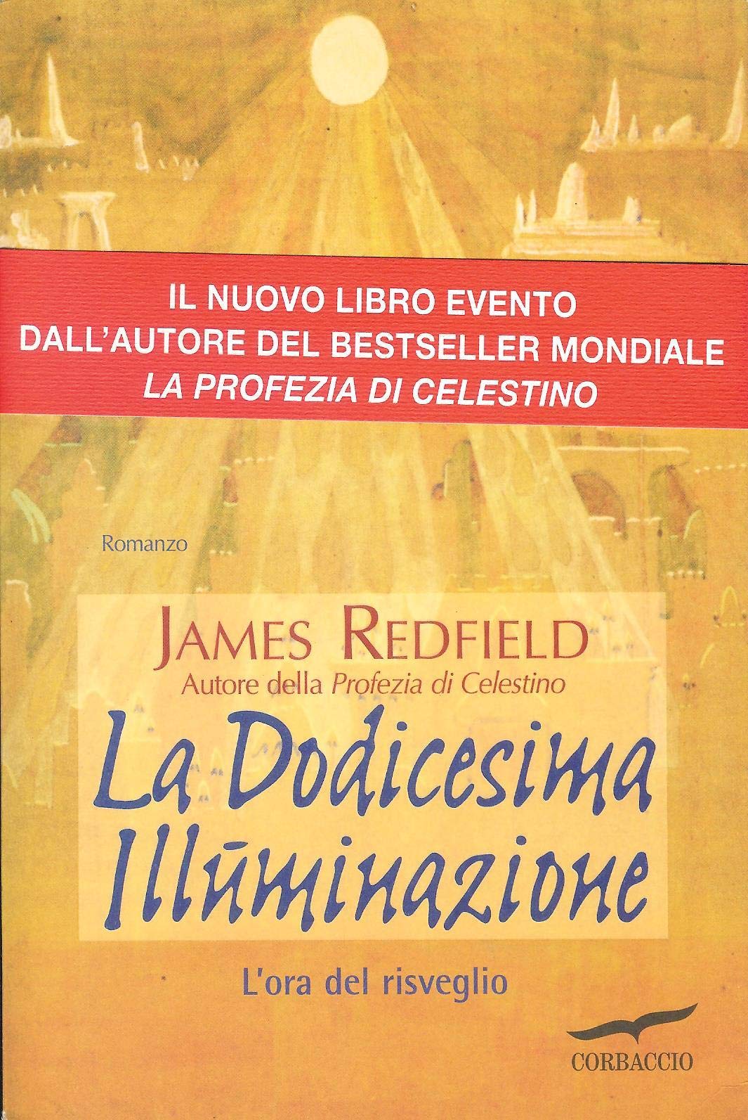 La dodicesima illuminazione. L'ora del risveglio book