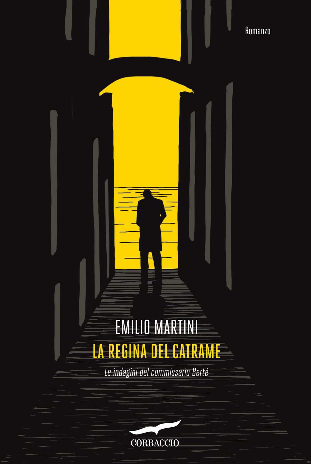La regina del catrame. Le indagini del commissario Bertè (Narratori Corbaccio) Contemporary literature