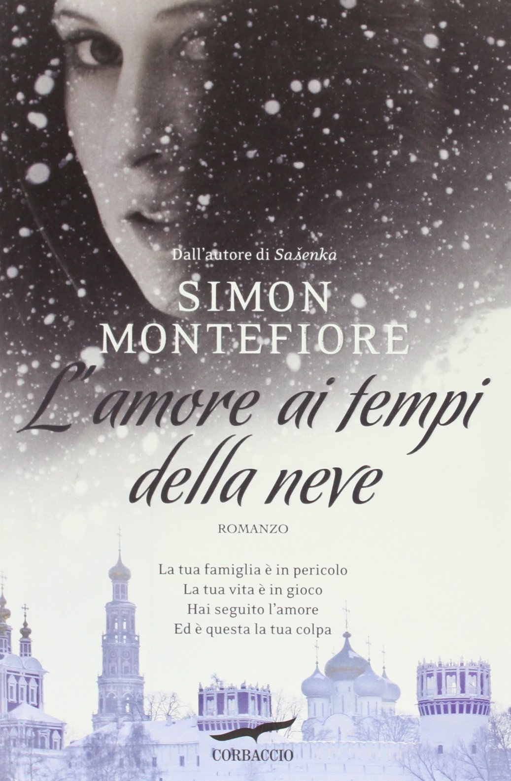 L'amore ai tempi della neve (Narratori Corbaccio) Contemporary literature
