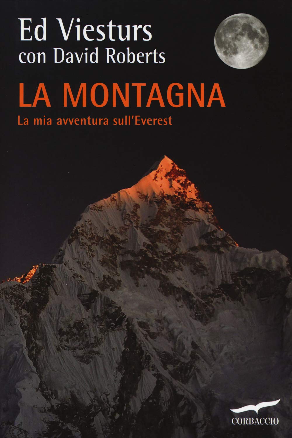 La montagna. La mia avventura sull'Everest book